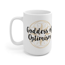 Load image into Gallery viewer, Goddess of Optimism Mug 15oz