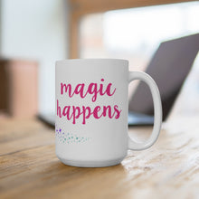 Load image into Gallery viewer, Magic Happens Fairy Mug