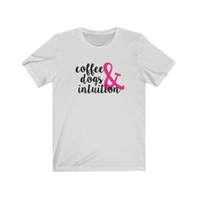 Load image into Gallery viewer, Coffee, Dogs, & Intuition Tee