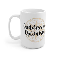 Load image into Gallery viewer, Goddess of Optimism Mug 15oz
